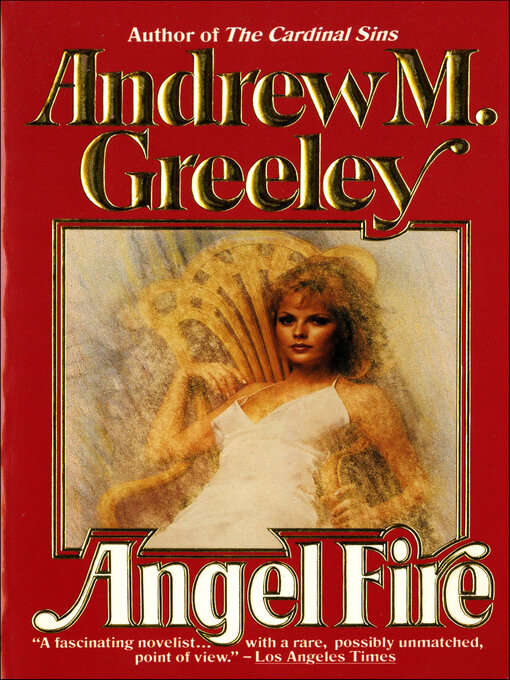 Title details for Angel Fire by Andrew M. Greeley - Available